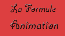 Vers la formule " Animation anniversaire " courte.